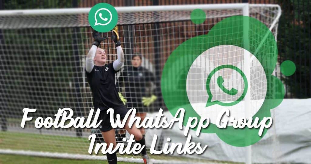 Football WhatsApp Group Links 2021 