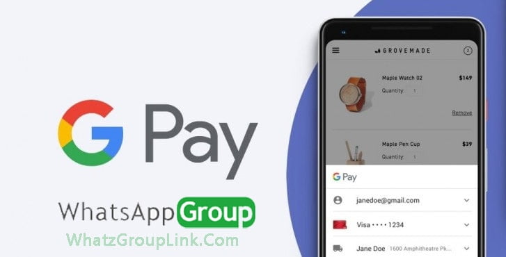 Google Pay WhatsApp Group Link