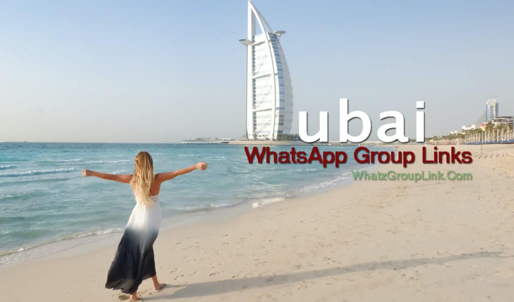 Dubai WhatsApp Group Links