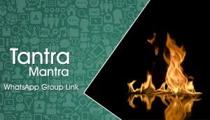 Tantra Mantra WhatsApp Group Link