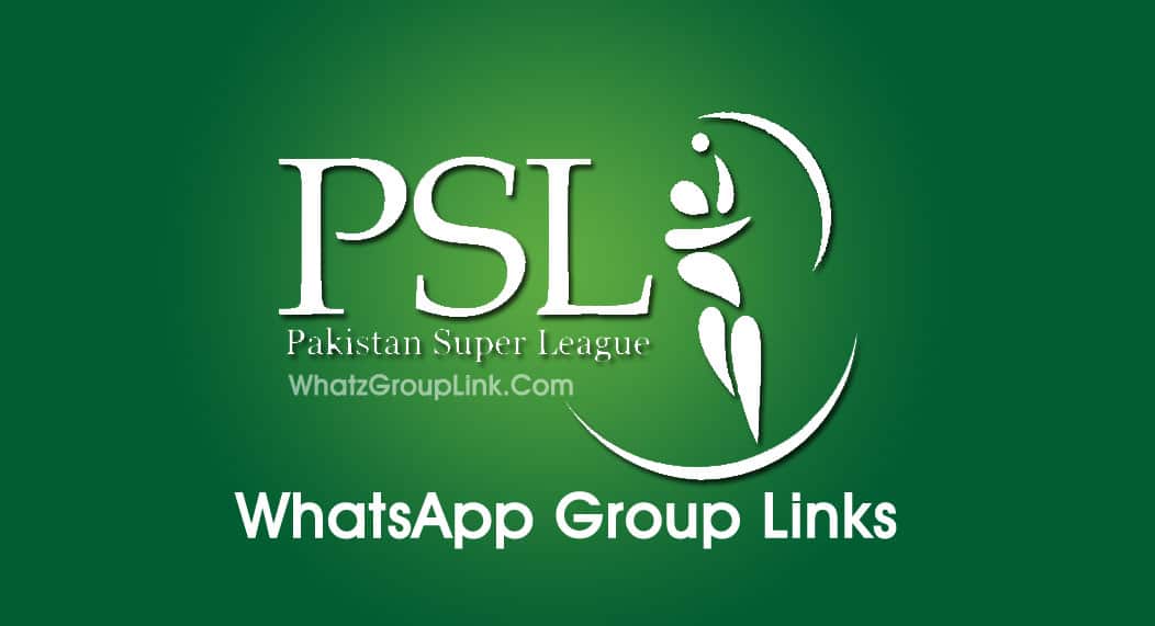 PSL WhatsApp Group Links 2023