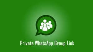 Private WhatsApp Group Link