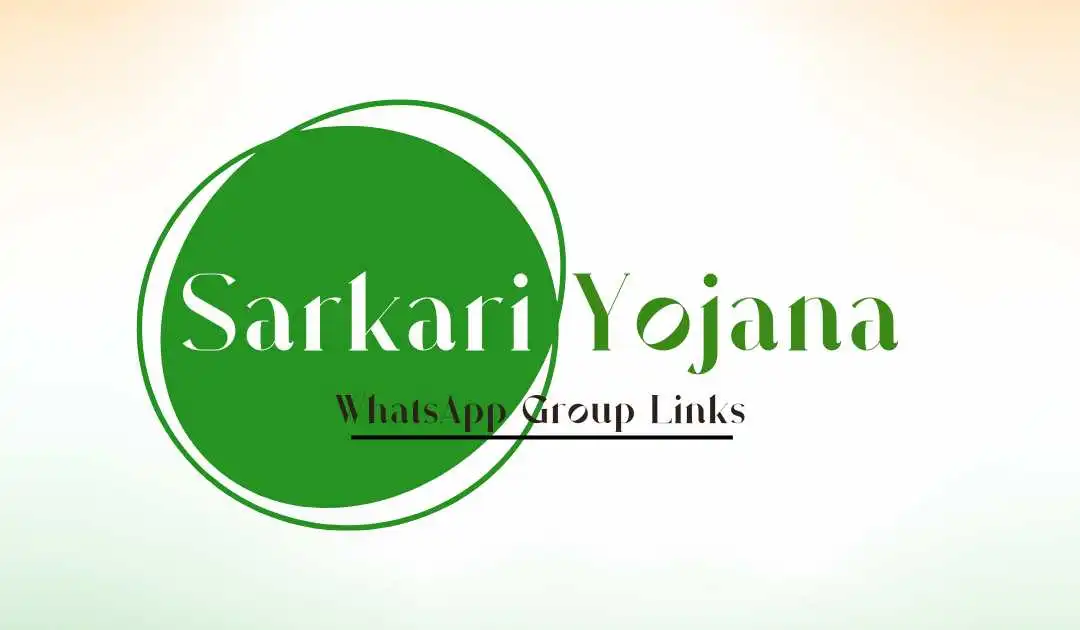 Sarkari Yojana WhatsApp Group Links