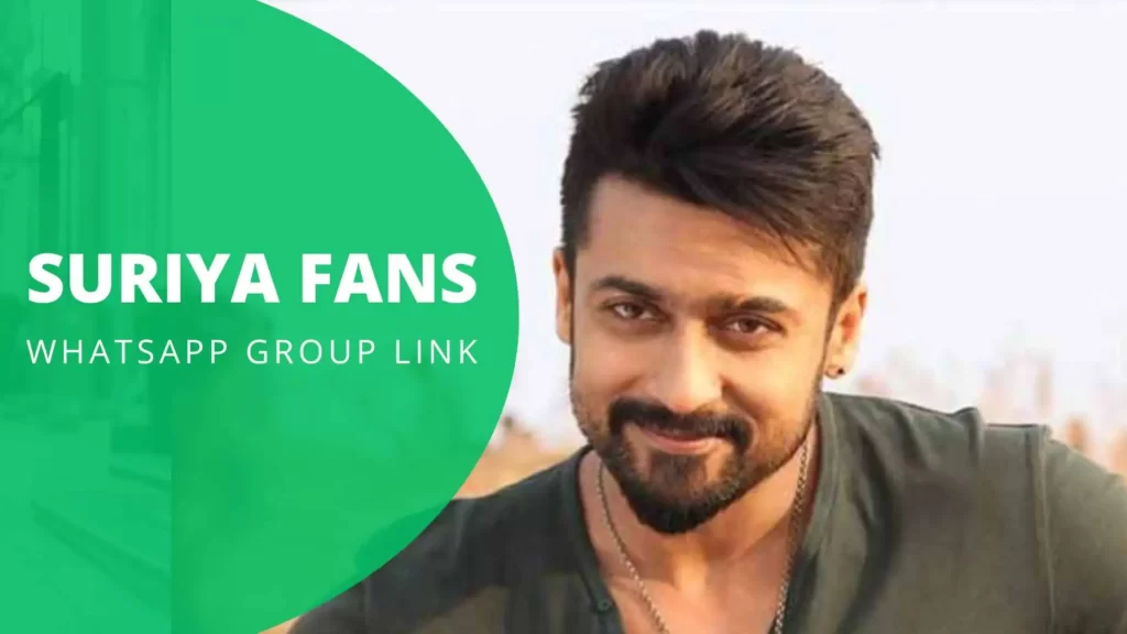 Suriya Fans WhatsApp Group Link