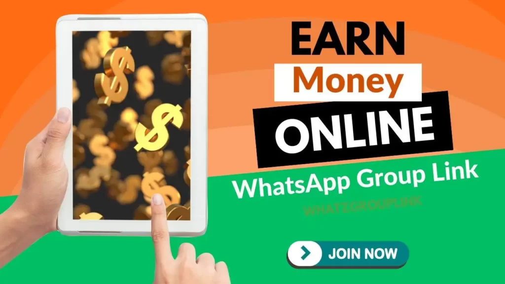 Earn Money Online WhatsApp Group Link