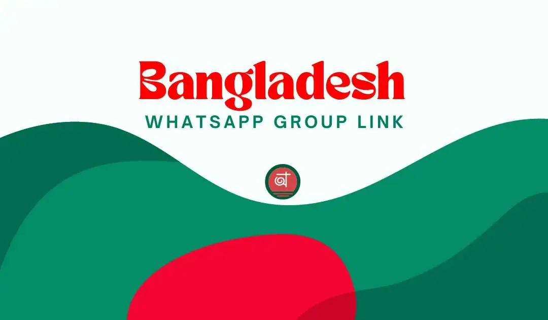 Bangladesh WhatsApp Group Link