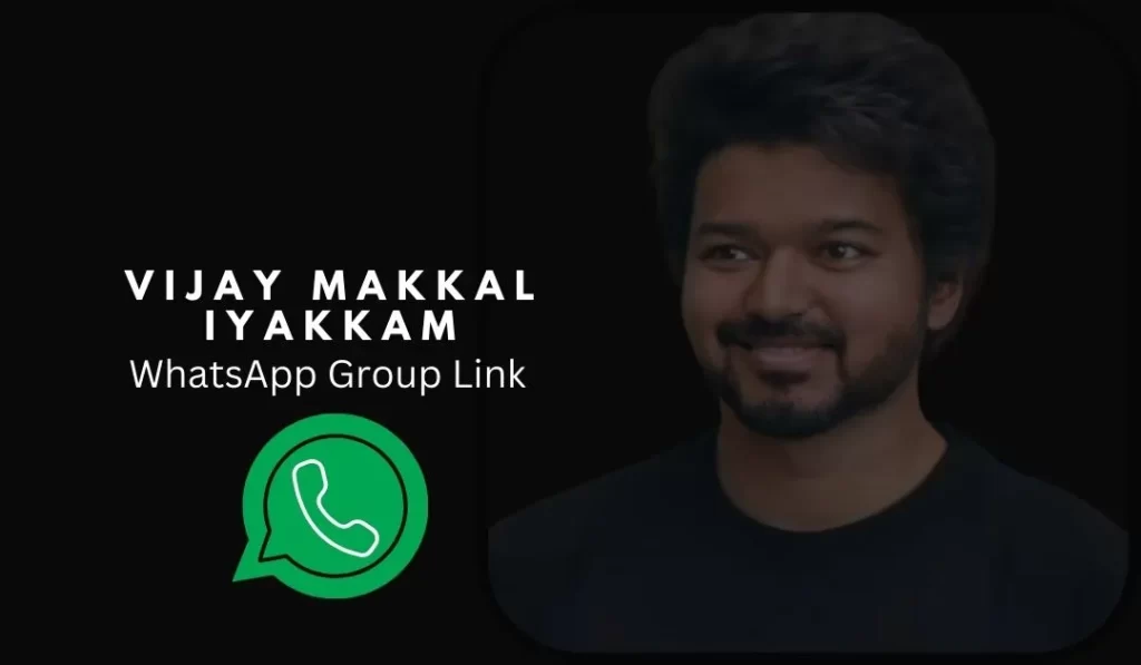 Vijay Makkal Iyakkam WhatsApp Group Link