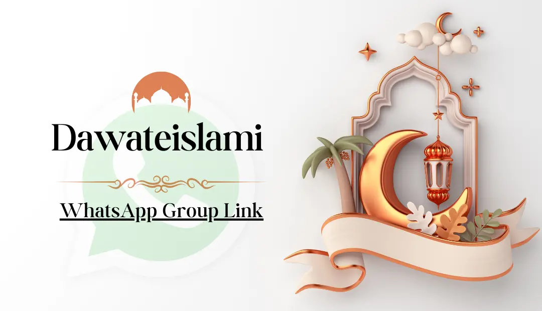 Dawateislami WhatsApp Group Link
