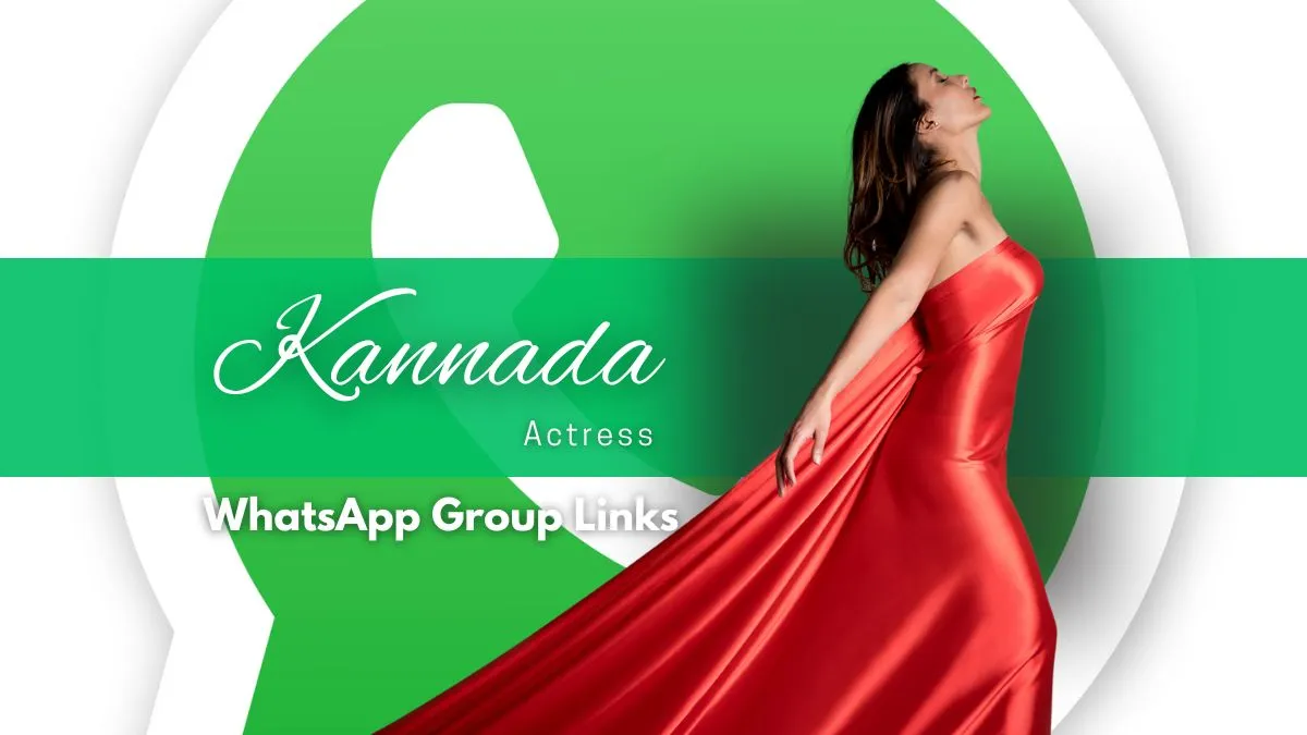 Kannada Actress WhatsApp Group Links