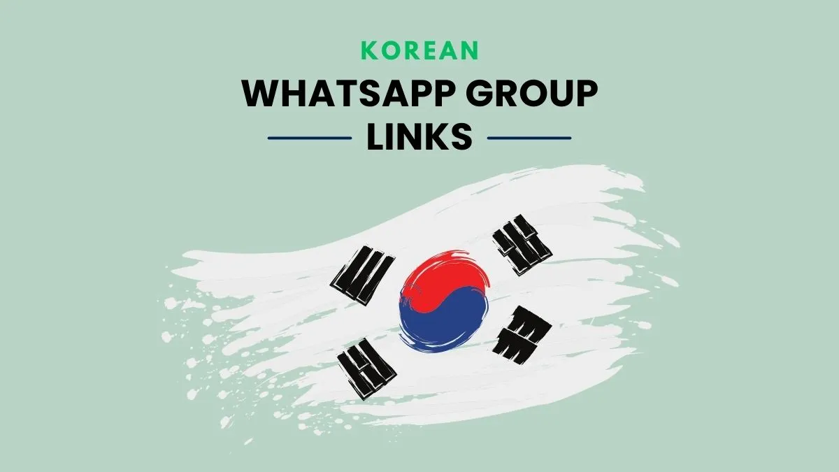 Korean WhatsApp Group Links