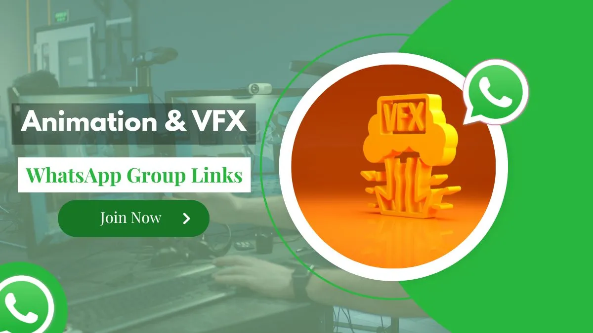 Animation & VFX WhatsApp Group Links