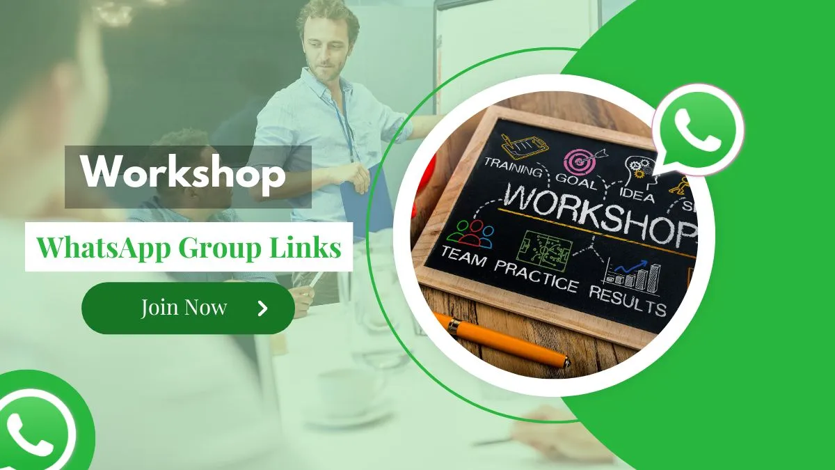 Workshop WhatsApp Group Links