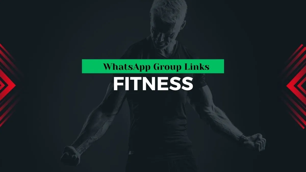 Fitness WhatsApp Group Links