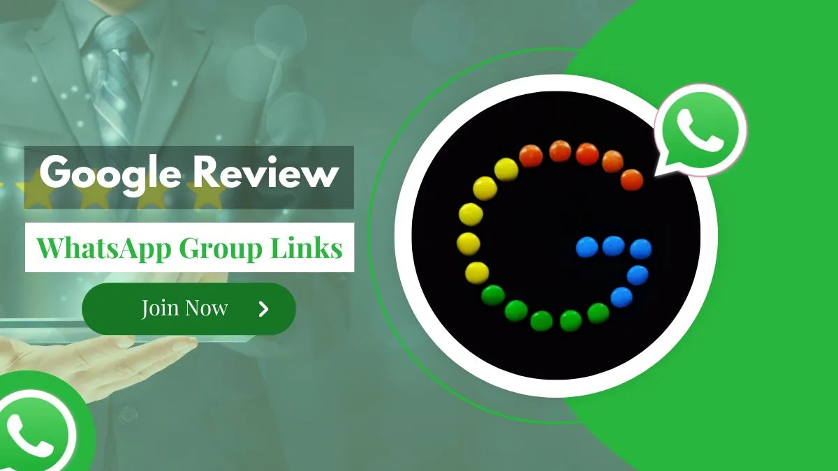 Google Review WhatsApp Group Links